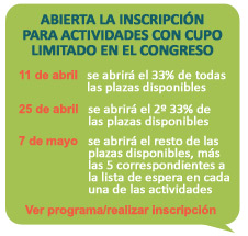 Abierta la inscripci�n para actividades con cupo limitado en el congreso